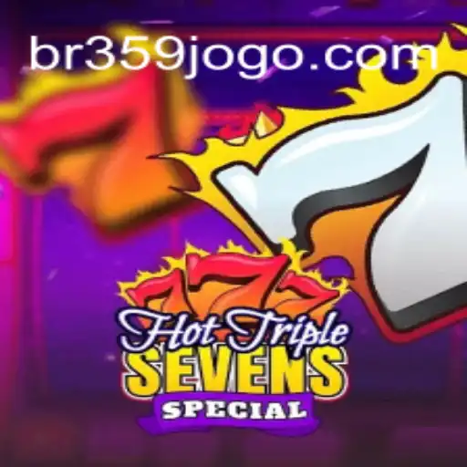 Exploring the Thrills of HotTripleSevensSpecial: The 359jogo Experience